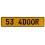 53 4DOOR  - Yellow Aluminum Street Sign Mancave Euro Plate Name Door Sign Wall