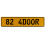 82 4DOOR  - Yellow Aluminum Street Sign Mancave Euro Plate Name Door Sign Wall