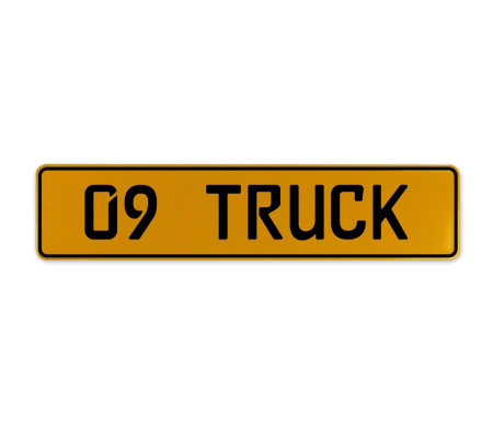 09 TRUCK  - Yellow Aluminum Street Sign Mancave Euro Plate Name Door Sign Wall