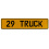 29 TRUCK  - Yellow Aluminum Street Sign Mancave Euro Plate Name Door Sign Wall