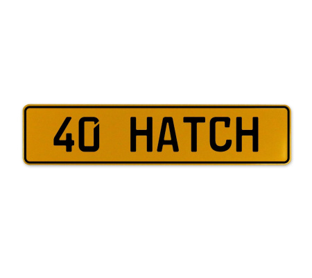 40 HATCH  - Yellow Aluminum Street Sign Mancave Euro Plate Name Door Sign Wall