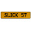 SLICK 57  - Yellow Aluminum Street Sign Mancave Euro Plate Name Door Sign Wall