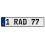1 RAD 77  - White Aluminum Street Sign Mancave Euro Plate Name Door Sign Wall