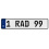 1 RAD 99  - White Aluminum Street Sign Mancave Euro Plate Name Door Sign Wall