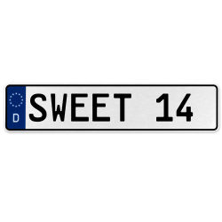 SWEET 14  - White Aluminum Street Sign Mancave Euro Plate Name Door Sign Wall