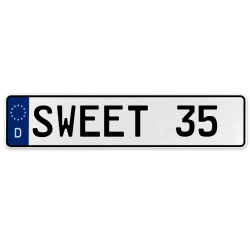 SWEET 35  - White Aluminum Street Sign Mancave Euro Plate Name Door Sign Wall