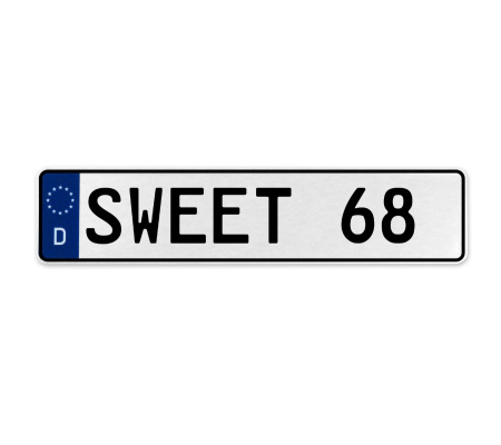 SWEET 68  - White Aluminum Street Sign Mancave Euro Plate Name Door Sign Wall