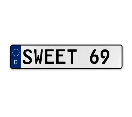 SWEET 69  - White Aluminum Street Sign Mancave Euro Plate Name Door Sign Wall