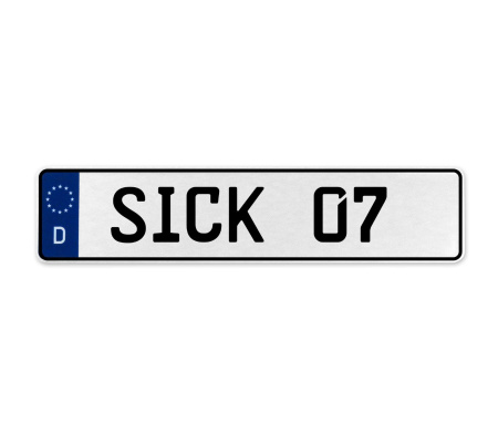 SICK 07  - White Aluminum Street Sign Mancave Euro Plate Name Door Sign Wall