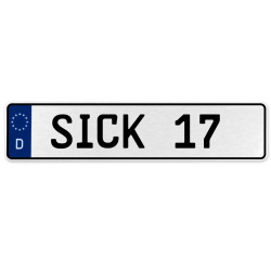 SICK 17  - White Aluminum Street Sign Mancave Euro Plate Name Door Sign Wall