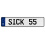 SICK 55  - White Aluminum Street Sign Mancave Euro Plate Name Door Sign Wall
