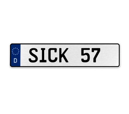 SICK 57  - White Aluminum Street Sign Mancave Euro Plate Name Door Sign Wall
