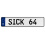 SICK 64  - White Aluminum Street Sign Mancave Euro Plate Name Door Sign Wall