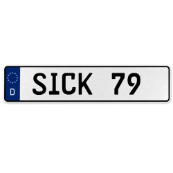SICK 79  - White Aluminum Street Sign Mancave Euro Plate Name Door Sign Wall