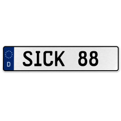 SICK 88  - White Aluminum Street Sign Mancave Euro Plate Name Door Sign Wall