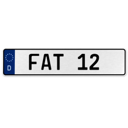 FAT 12  - White Aluminum Street Sign Mancave Euro Plate Name Door Sign Wall Art