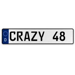 CRAZY 48  - White Aluminum Street Sign Mancave Euro Plate Name Door Sign Wall