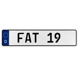 FAT 19  - White Aluminum Street Sign Mancave Euro Plate Name Door Sign Wall Art