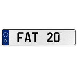 FAT 20  - White Aluminum Street Sign Mancave Euro Plate Name Door Sign Wall Art