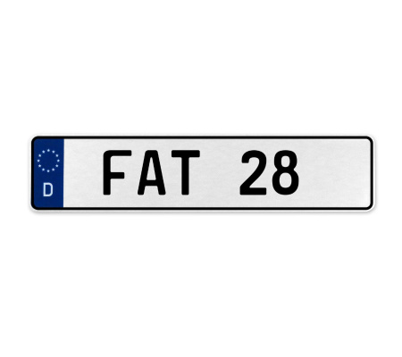 FAT 28  - White Aluminum Street Sign Mancave Euro Plate Name Door Sign Wall Art