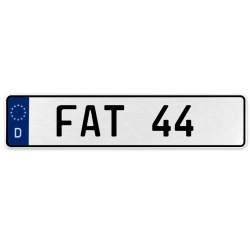 FAT 44  - White Aluminum Street Sign Mancave Euro Plate Name Door Sign Wall Art