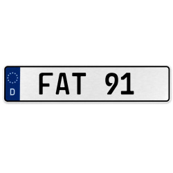 FAT 91  - White Aluminum Street Sign Mancave Euro Plate Name Door Sign Wall Art