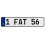 1 FAT 56  - White Aluminum Street Sign Mancave Euro Plate Name Door Sign Wall