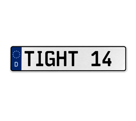 TIGHT 14  - White Aluminum Street Sign Mancave Euro Plate Name Door Sign Wall