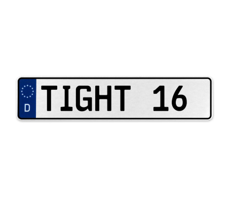 TIGHT 16  - White Aluminum Street Sign Mancave Euro Plate Name Door Sign Wall