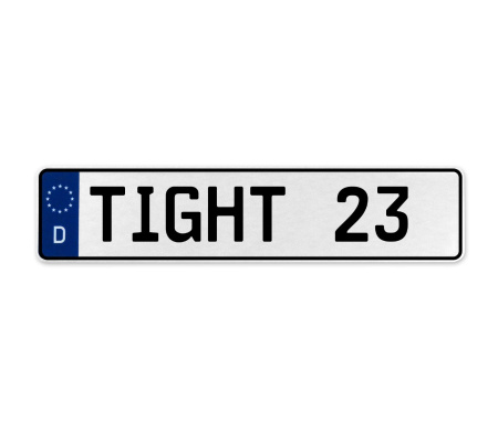 TIGHT 23  - White Aluminum Street Sign Mancave Euro Plate Name Door Sign Wall