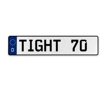 TIGHT 70  - White Aluminum Street Sign Mancave Euro Plate Name Door Sign Wall