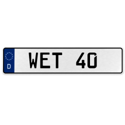 WET 40  - White Aluminum Street Sign Mancave Euro Plate Name Door Sign Wall Art