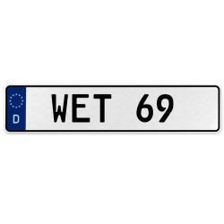 WET 69  - White Aluminum Street Sign Mancave Euro Plate Name Door Sign Wall Art
