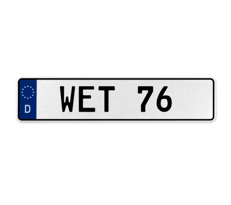 WET 76  - White Aluminum Street Sign Mancave Euro Plate Name Door Sign Wall Art